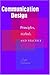 Communication Design: Principles, Methods, and Practice by Jorge Frascara (2005-01-01)