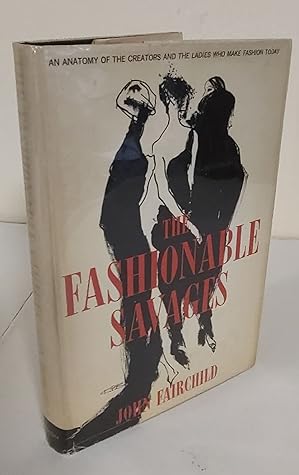 The fashionable savages