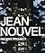 Jean Nouvel - Recent Project (2014-01-25)