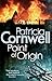 Point Of Origin by Patricia Cornwell (1999-06-03)