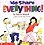 We Share Everything! by Munsch, Robert N., Martchenko, Michael (September 1, 2000) Paperback
