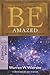 Be Amazed ( Minor Prophets ) by Warren W. Wiersbe