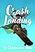 Crash Landing