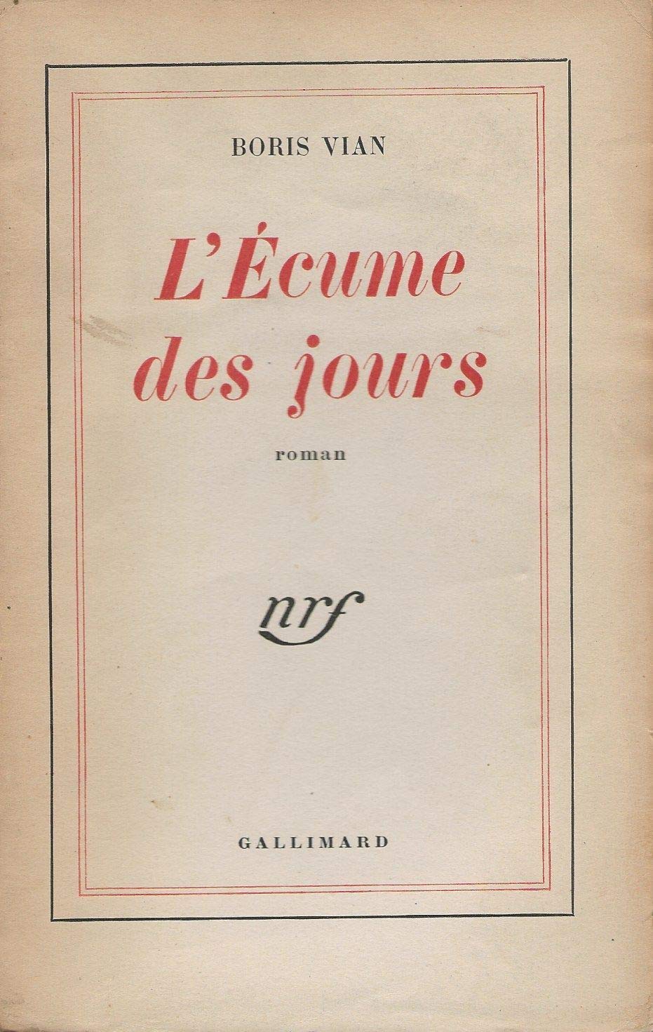 L'écume des jours.