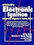 Mitchell's Electronic Ignition: Component Diagnosis & Testing Guide 1972-95 : Domestic & Import Vehicles Cars, Light Trucks & Vans by Not Available (1996-08-04)