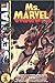 Essential Ms. Marvel Volume 1 2007 (Ms, Marvel 1-23, Marvel Super Heroes 10,11, Avengers Annual 10)