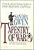 Tapestry of war by Sandra Gwyn