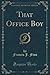 That Office Boy (Classic Reprint) by Francis J. Finn (2015-09-27)