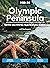 Moon Olympic Peninsula: With Olympic National Park: Coastal Getaways, Rainforests & Waterfalls, Hiking & Camping (Travel Guide)