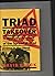 Triad Takeover: A Terrifying Account of the Spread of Triad Crime in the West
