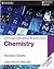 Cambridge International AS and A Level Chemistry Revision Guide (Cambridge International Examinations)