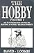 The Hobby, Vol. 1 by David Loomis
