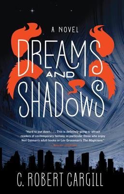 [ { DREAMS AND SHADOWS } ] by Cargill, C Robert (AUTHOR) Oct-29-2013 [ Paperback ]