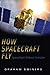 How Spacecraft Fly: Spacefligth Without Formula by Graham Swinerd (2009-12-28)
