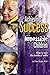 Achieving Success with Impossible Children: How to Win the Battle of Wills by Dave Ziegler, Ph.D. (2005) Paperback