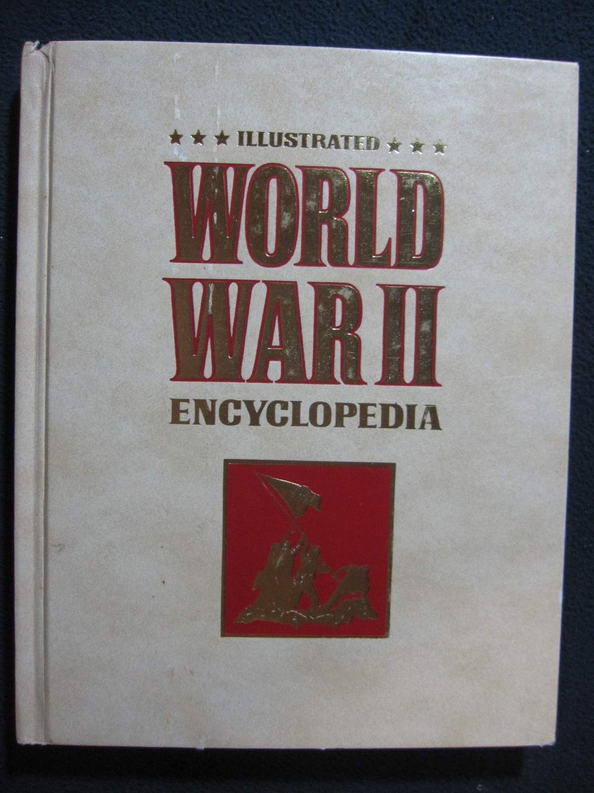 Illustrated World War II Encyclopedia Volume 1 (Hardcover)