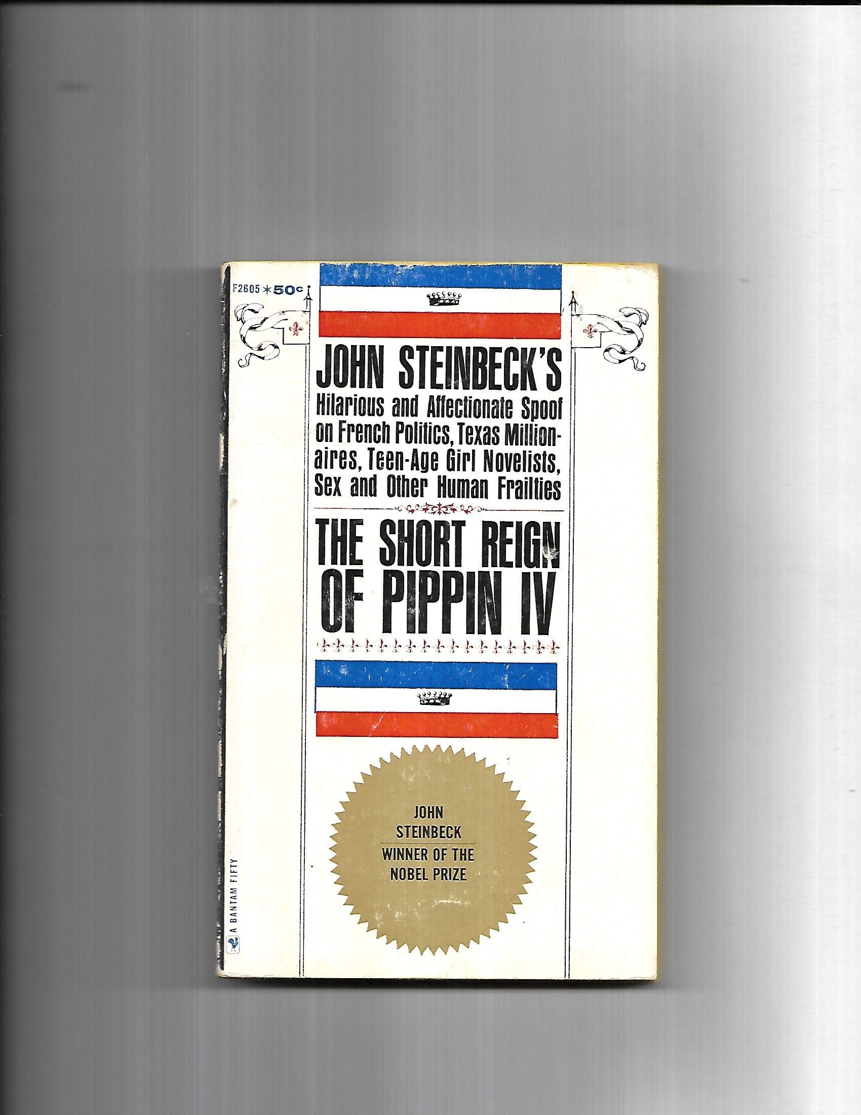 The Short Reign of Pippin IV