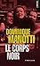 Le Corps Noir by Dominique Manotti (2006-03-01)