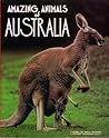 Amazing Animals of Australia (Books for World Explorers) Amazing Animals of Australia (Books for World Explorers)