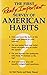 The First Really Important Survey of American Habits