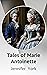 Tales of Marie Antoinette