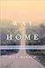 Long Way Home Publisher: Wa...