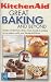 KitchenAid Great Baking and...