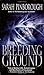 By Sarah Pinborough Breeding Ground [Mass Market Paperback]