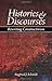 Histories & Discourses by Schmidt, Siegfried J. (Imprint Academic,2007) [Paperback]