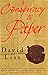 Conspiracy of Paper by David Liss (3-May-2001) Paperback by David Liss