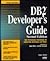 DB2 Developer's Guide (Professional Reference Series) by Mullins, Craig S. (1994) Hardcover