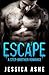 Escape: A Stepbrother Romance by Jessica Ashe (2015-08-13)
