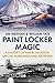 Paint Locker Magic: A History of Naval Aviation Special Markings and Artwork by Jim Meehan (2015-08-27)
