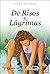 De Risos & Lágrimas
