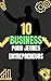 10 BUSINESS POUR JEUNES ENT...
