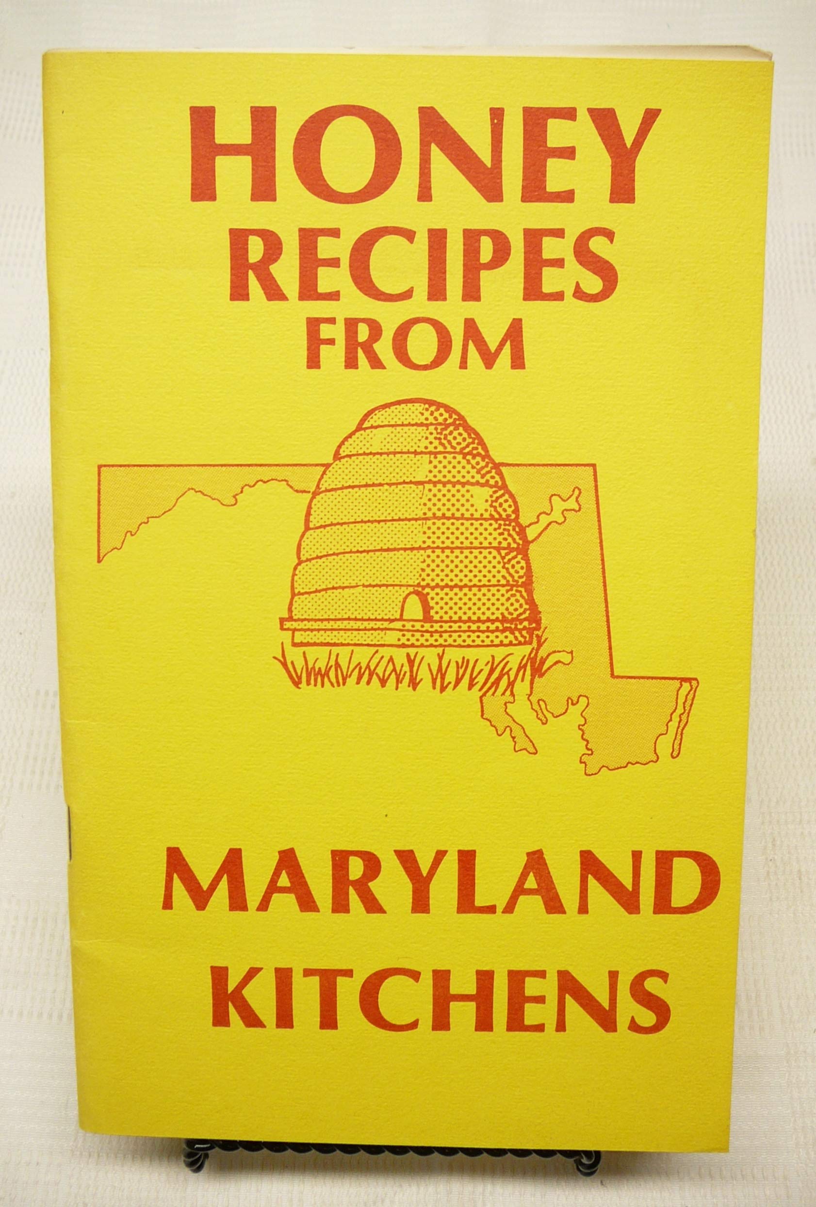 Honey Recipes from Maryland Kitchens (Unknown Binding)