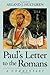 Paul's Letter to the Romans: A Commentary by Arland J. Hultgren (2011-05-16)
