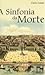 A Sinfonia da Morte