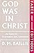 God Was in Christ: An Essay on Incarnation and Atonement