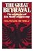 The Great Betrayal by Nicho...