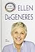 Ellen DeGeneres by Rae Simons (2014-05-19)