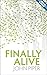 Finally Alive by John Piper...