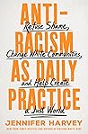 Antiracism as Dai...