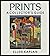 Prints: A Collector's Guide