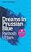 Dreams in Prussian Blue by Paritosh Uttam (2010-05-01) Paperback