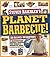 Planet Barbecue! by Steven Raichlen (2010-05-01)