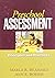 Preschool Assessment: Principles and Practices by Marla R. Brassard PhD (2007-04-06)