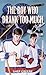 The Boy Who Drank Too Much by Greene, Shep (1980) Mass Market Paperback