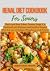 RENAL DIET COOKBOOK FOR SEN...
