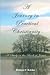A Journey in Practical Chrisianity by Richard P. Belcher